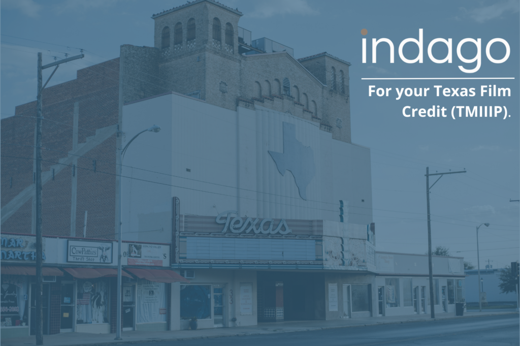 Texas Film Tax Credit (TMIIIP) with Indago Inc.