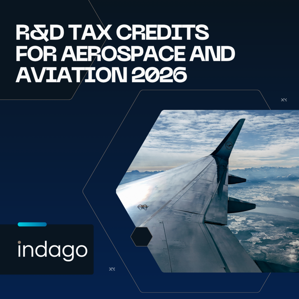 R&D Tax Credits for Aerospace and Aviation 2026 | Indago