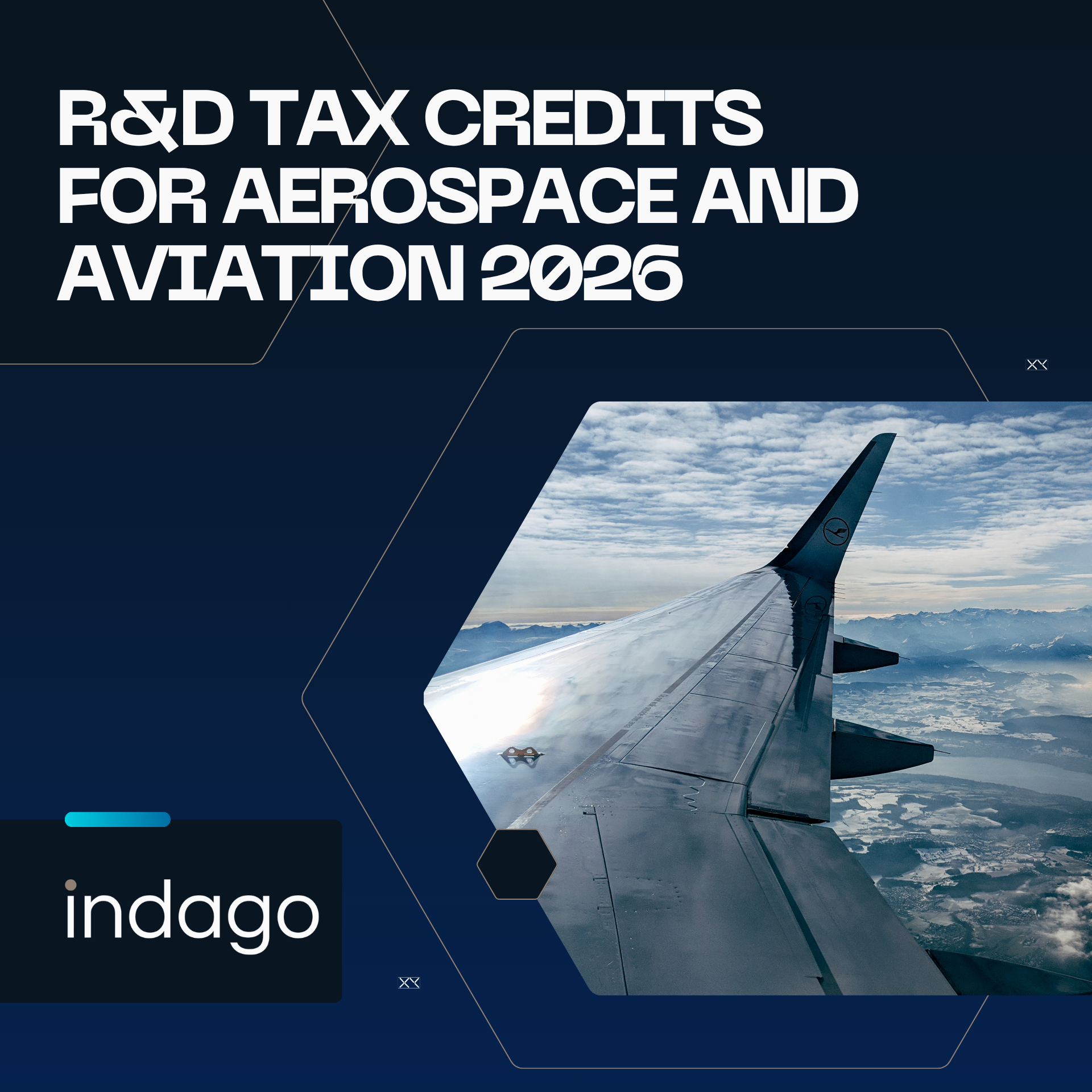 R&D Tax Credits for Aerospace and Aviation 2026 | Indago