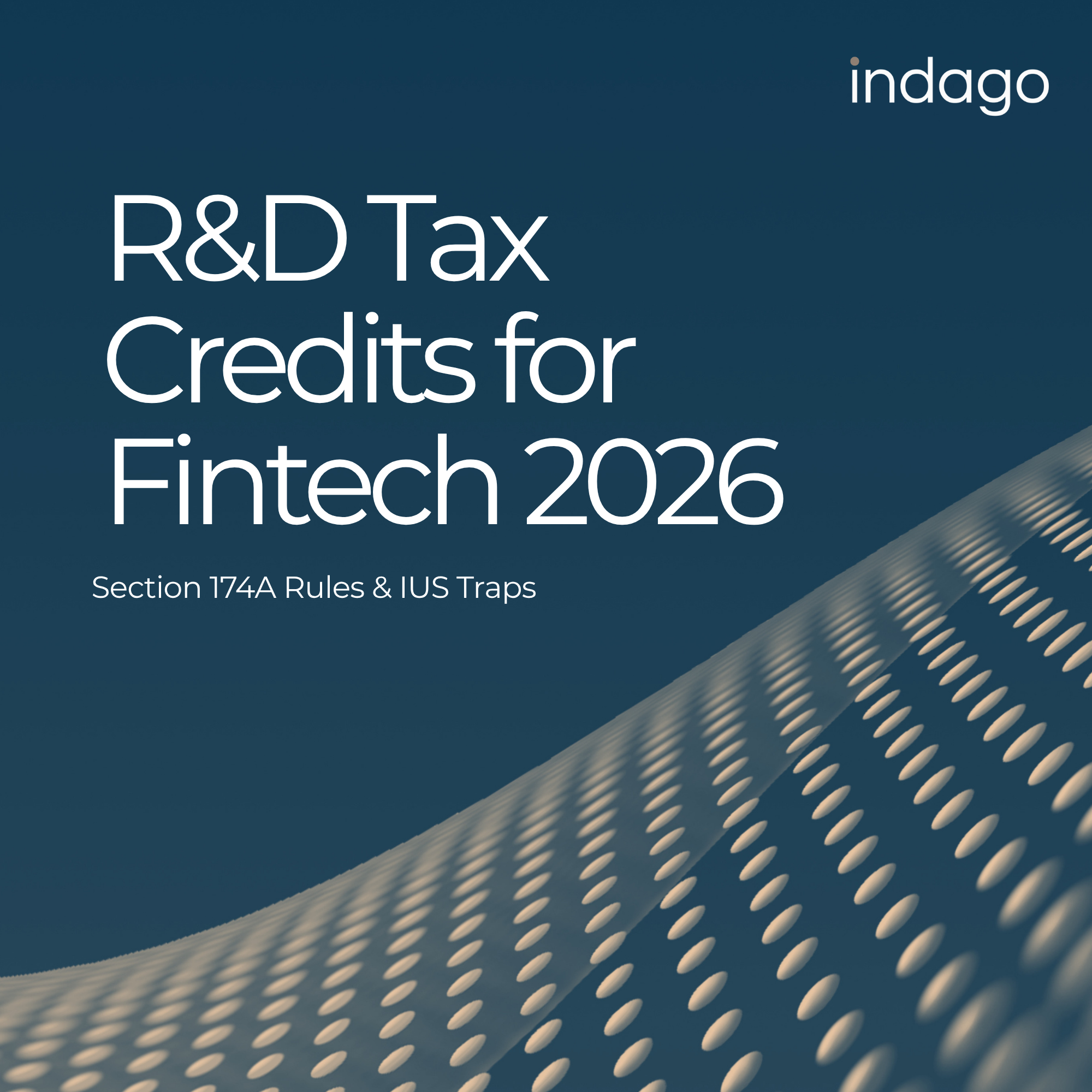 R&D Tax Credits for Fintech 2026 | Indago